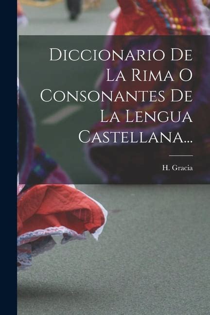 diccionario de rimas|diccionario de rimas consonantes.